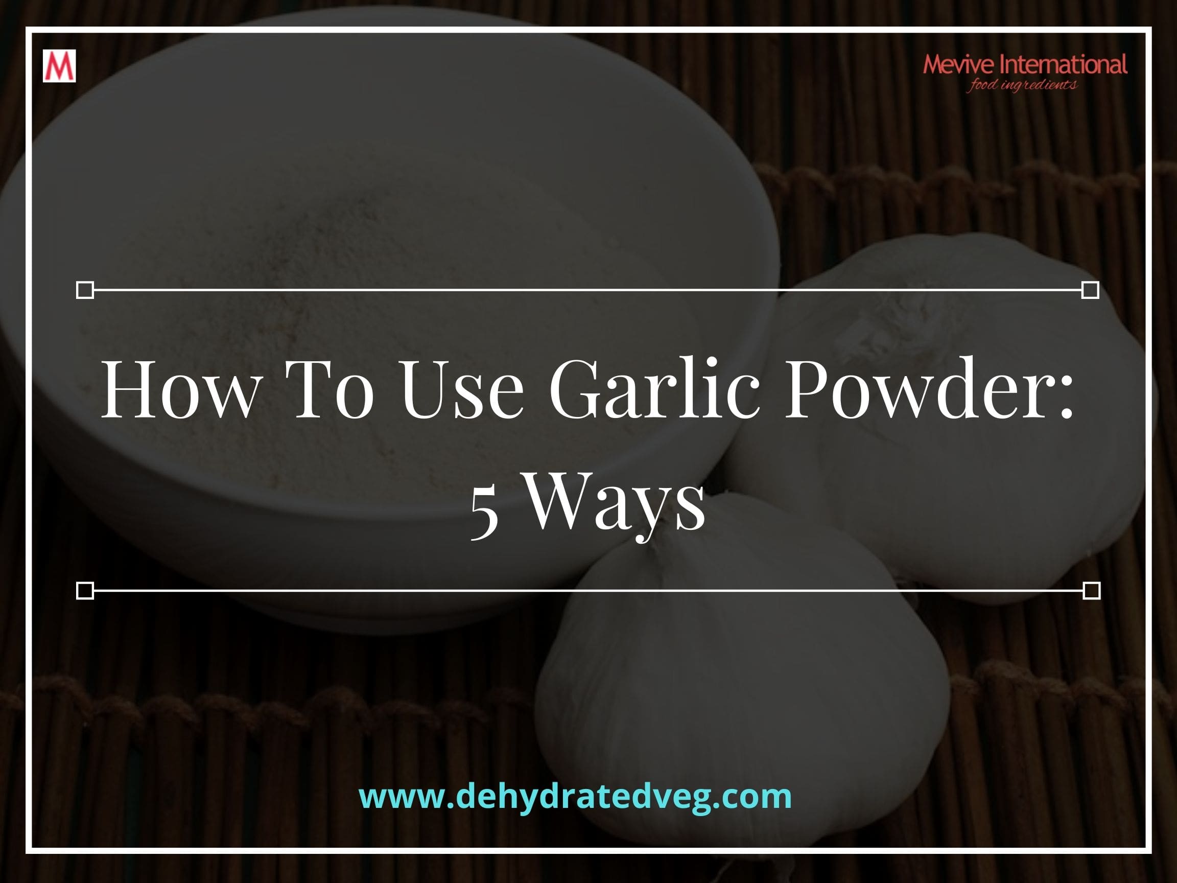 What Is Garlic Powder—Plus, How to Use It in Your Cooking