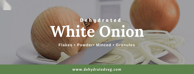 Dehydrated White Onion Flakes: Manufacturing & Supplier